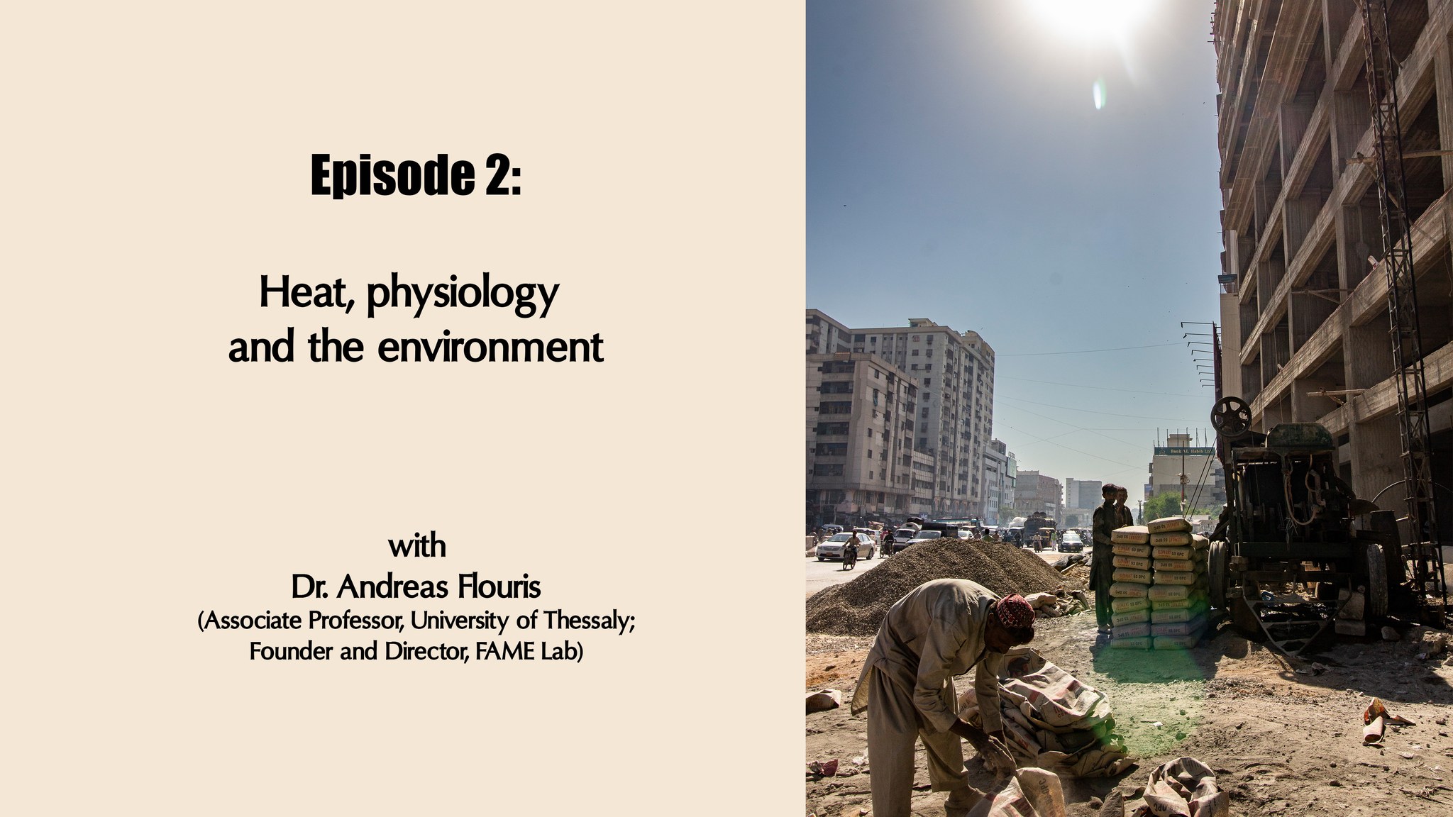Heat, Physiology and the Environment – Episode 2 with Dr Andreas Flouris